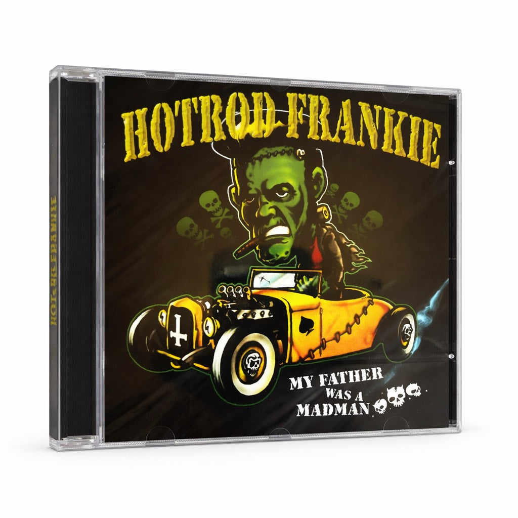 Hotrod Frankie - My Father Was A Madman (2006) Jewelcase