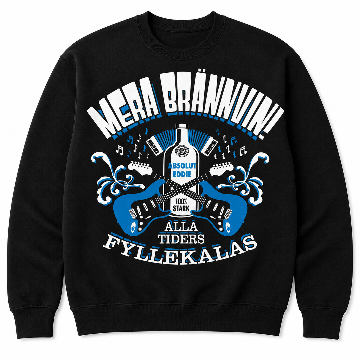 Eddie Meduza - Mera Brännvin - Sweatshirt