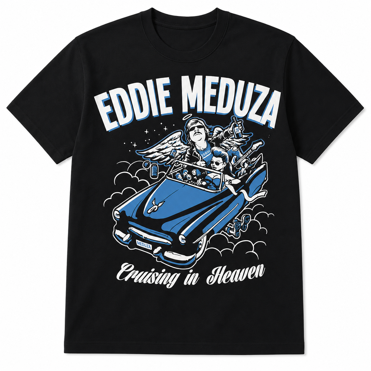 Eddie Meduza - Cruising In Heaven - Tshirt