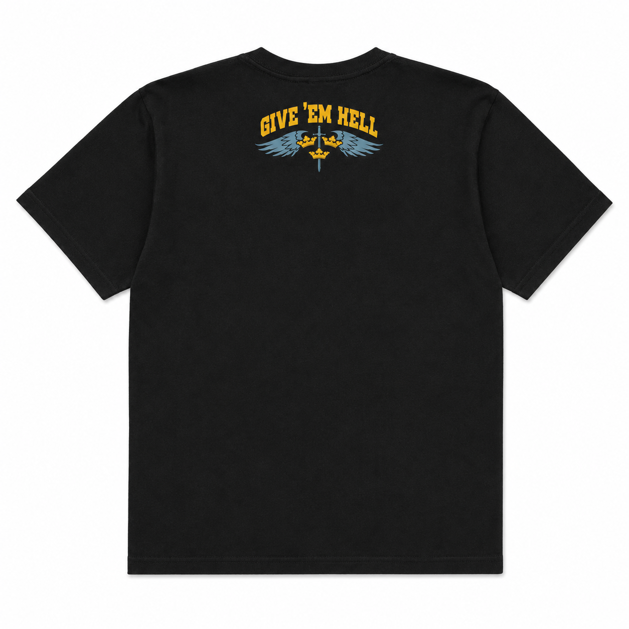 Give Ém Hell - Tshirt